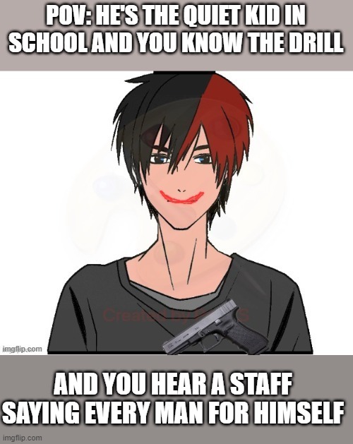 Dark Humor RP | AND YOU HEAR A STAFF SAYING EVERY MAN FOR HIMSELF | made w/ Imgflip meme maker