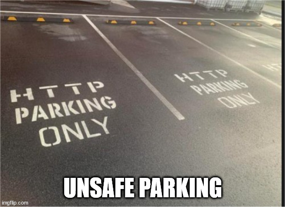 UNSAFE PARKING | image tagged in durl earl | made w/ Imgflip meme maker