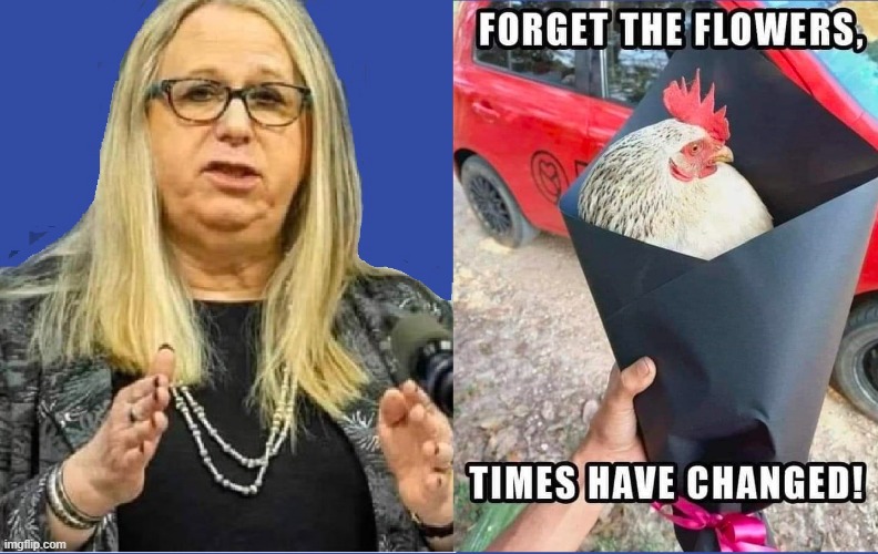 Dr. Rachel Levine says, "It Fits." | image tagged in vince vance,dr rachel levine,chicken,flowers,memes,times have changed | made w/ Imgflip meme maker