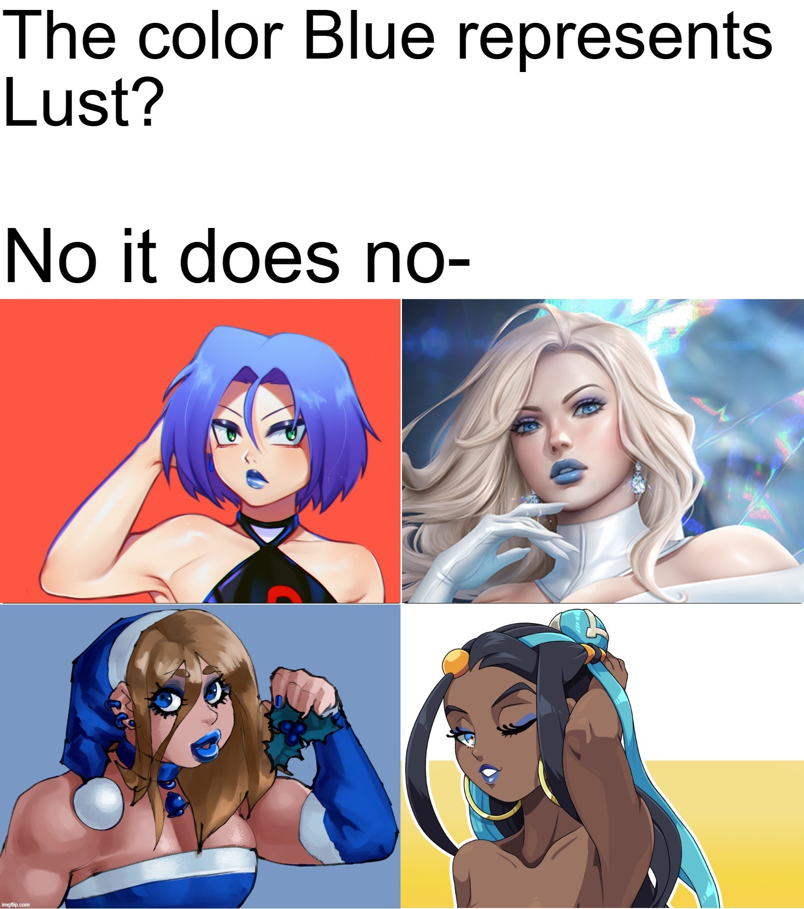OK, They might be on to something. O///O | image tagged in james,emma frost,random sexy blue guy,nessa | made w/ Imgflip meme maker