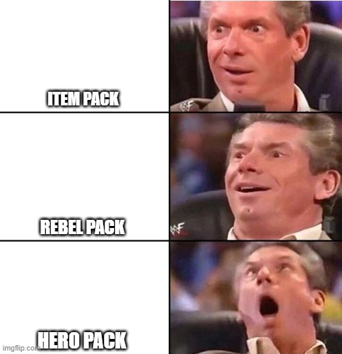 Vince McMahon | ITEM PACK; REBEL PACK; HERO PACK | image tagged in vince mcmahon | made w/ Imgflip meme maker