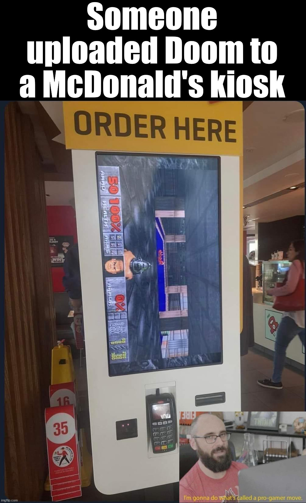 Someone uploaded Doom to a McDonald's kiosk | image tagged in gaming | made w/ Imgflip meme maker
