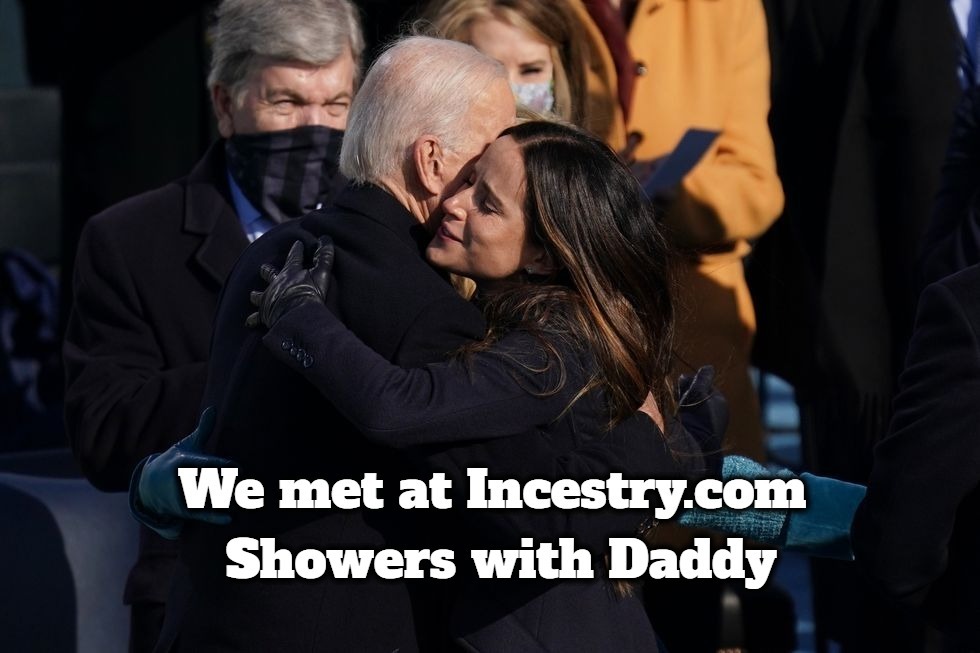 We met at Incestry.com | image tagged in family affair,incest,incest is best,ashley biden,creepy joe biden,pedohitler | made w/ Imgflip meme maker