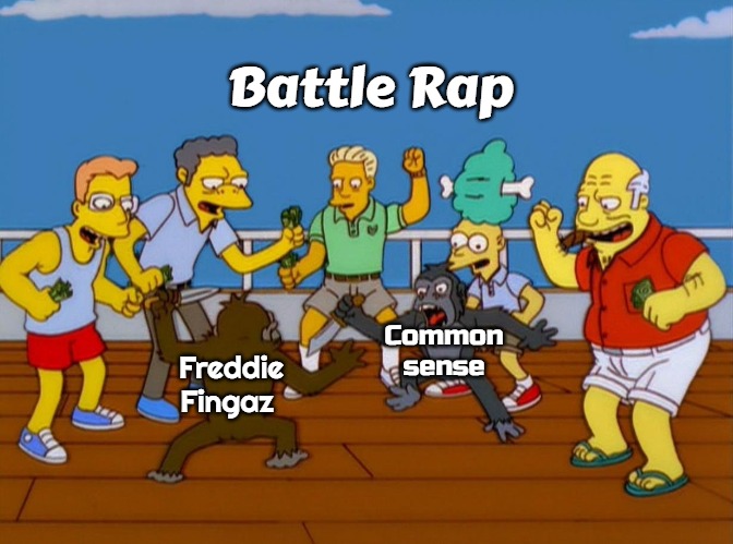 Simpsons Monkey Fight | Battle Rap; Common sense; Freddie
Fingaz | image tagged in simpsons monkey fight,slavic,freddie fingaz | made w/ Imgflip meme maker