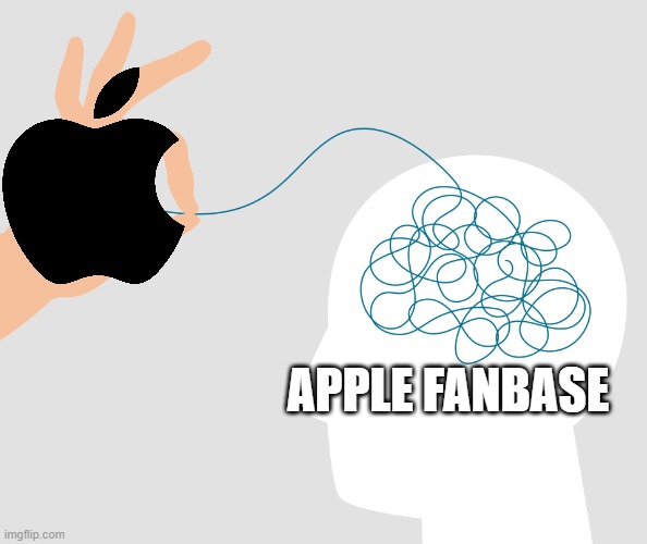 Mind control | APPLE FANBASE | image tagged in mind control,apple | made w/ Imgflip meme maker