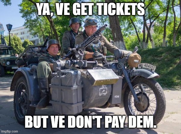 We Get Tickets | YA, VE GET TICKETS; BUT VE DON'T PAY DEM. | image tagged in vegettickets | made w/ Imgflip meme maker