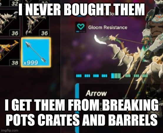 I NEVER BOUGHT THEM I GET THEM FROM BREAKING POTS CRATES AND BARRELS | made w/ Imgflip meme maker