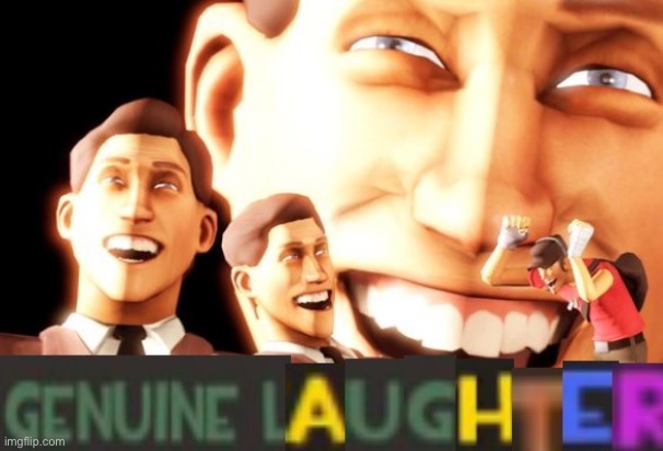 Genuine laughter | image tagged in genuine laughter | made w/ Imgflip meme maker