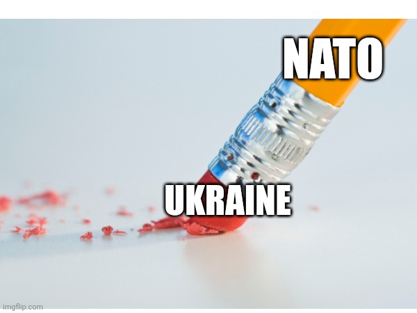 NATO | NATO; UKRAINE | image tagged in pencil | made w/ Imgflip meme maker
