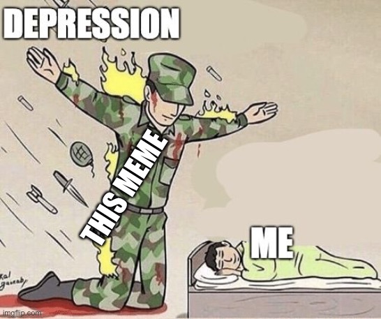 depressionprotector | THIS MEME | image tagged in depressionprotector | made w/ Imgflip meme maker
