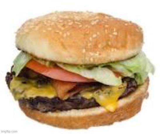 Cheeseburger | image tagged in cheeseburger | made w/ Imgflip meme maker