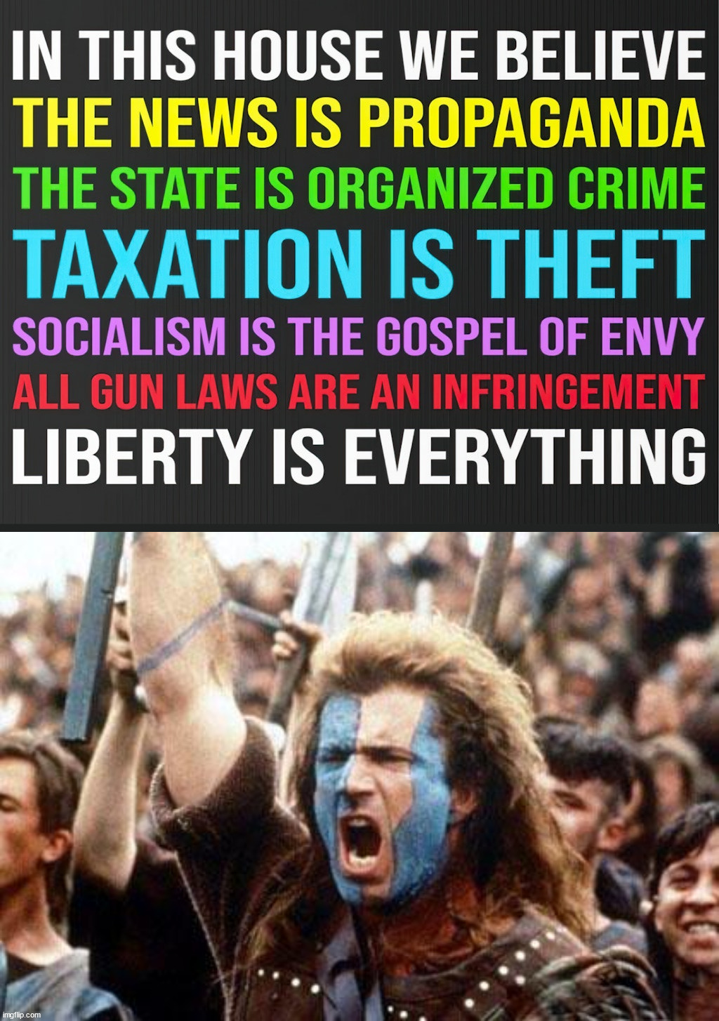 image tagged in braveheart freedom | made w/ Imgflip meme maker