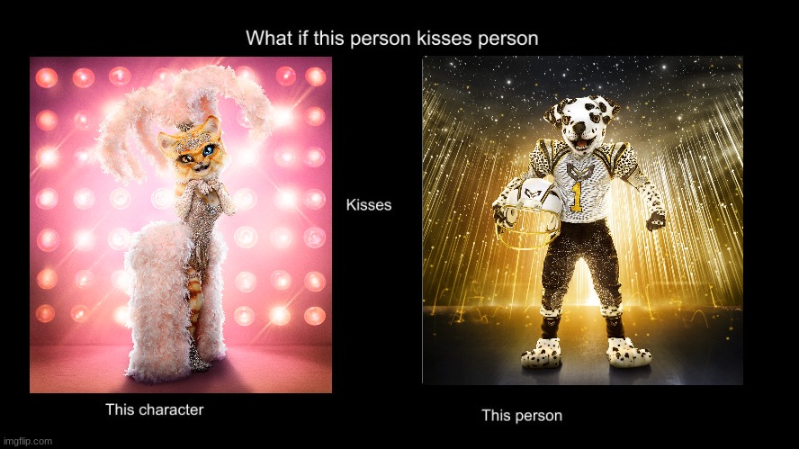 if kitty kissed dalmatian | image tagged in what if this person kisses character,the masked singer,cats,dogs,shipping | made w/ Imgflip meme maker