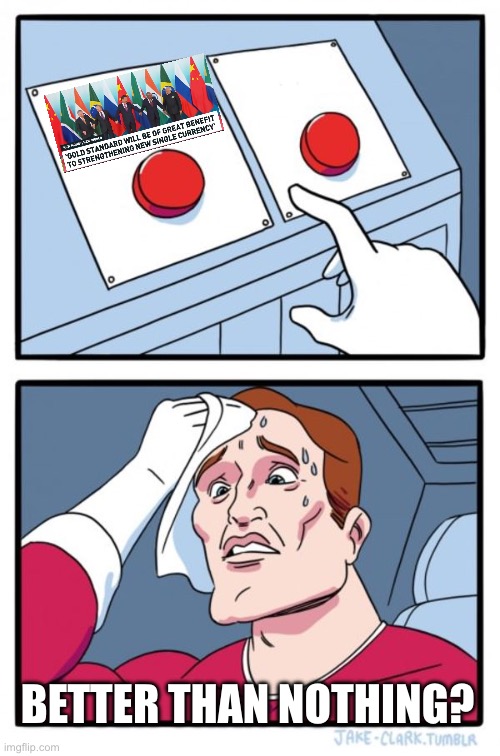 Two Buttons Meme | BETTER THAN NOTHING? | image tagged in memes,two buttons | made w/ Imgflip meme maker