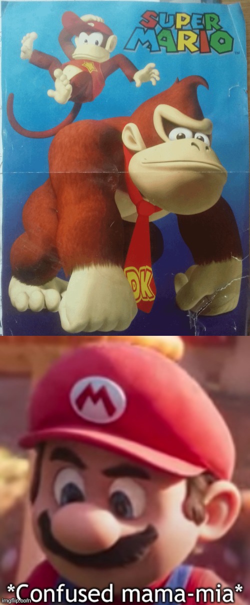 DK | image tagged in confused mama-mia,super mario,nintendo,donkey kong,memes,diddy kong | made w/ Imgflip meme maker