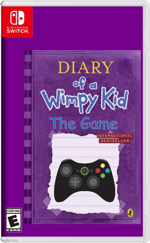 My idea | The Game | image tagged in video games,nintendo switch,nintendo,diary of a wimpy kid | made w/ Imgflip meme maker