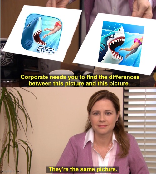 They're The Same Picture | image tagged in memes,they're the same picture | made w/ Imgflip meme maker