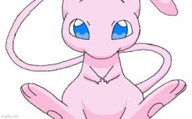 Mew! | image tagged in pokemon mew | made w/ Imgflip meme maker