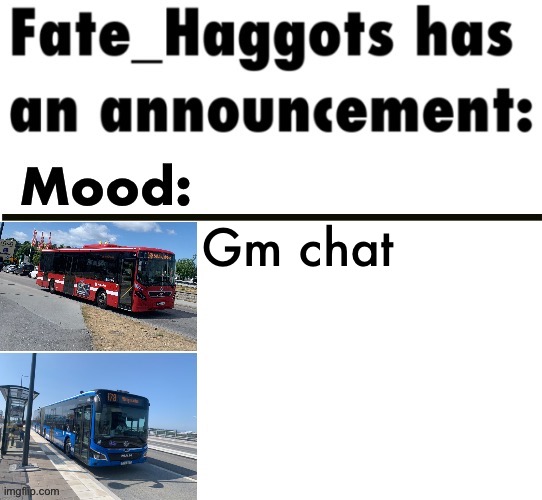 Fate_Haggots announcement template 3 | Gm chat | image tagged in fate_haggots announcement template 3 | made w/ Imgflip meme maker