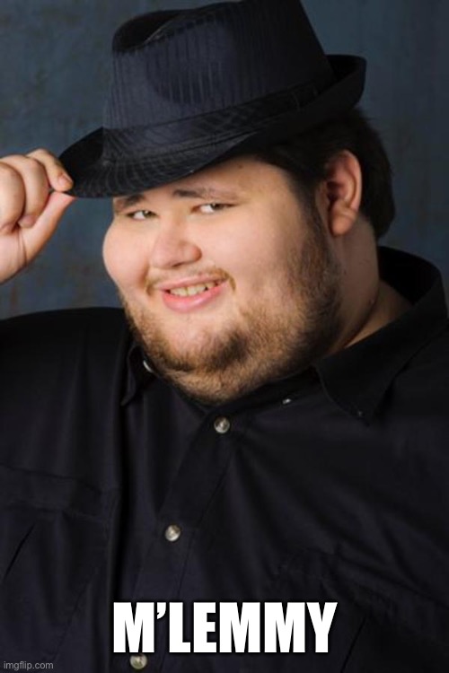 Mlady | M’LEMMY | image tagged in mlady | made w/ Imgflip meme maker