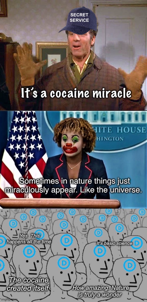 The immaculate deception | SECRET 
SERVICE; It’s a cocaine miracle | image tagged in festivus miracle,politics lol,memes,sheep,derp | made w/ Imgflip meme maker