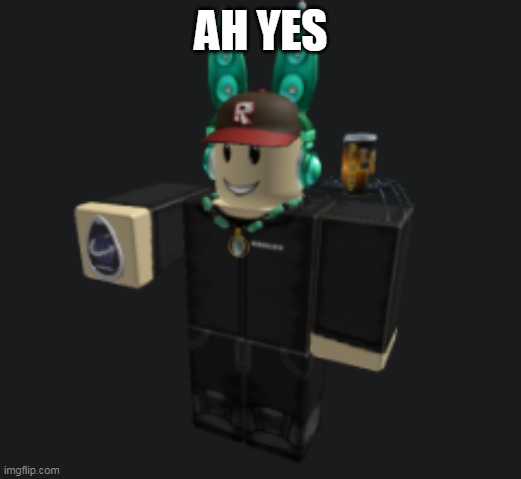 ah yes | AH YES | image tagged in ah yes | made w/ Imgflip meme maker