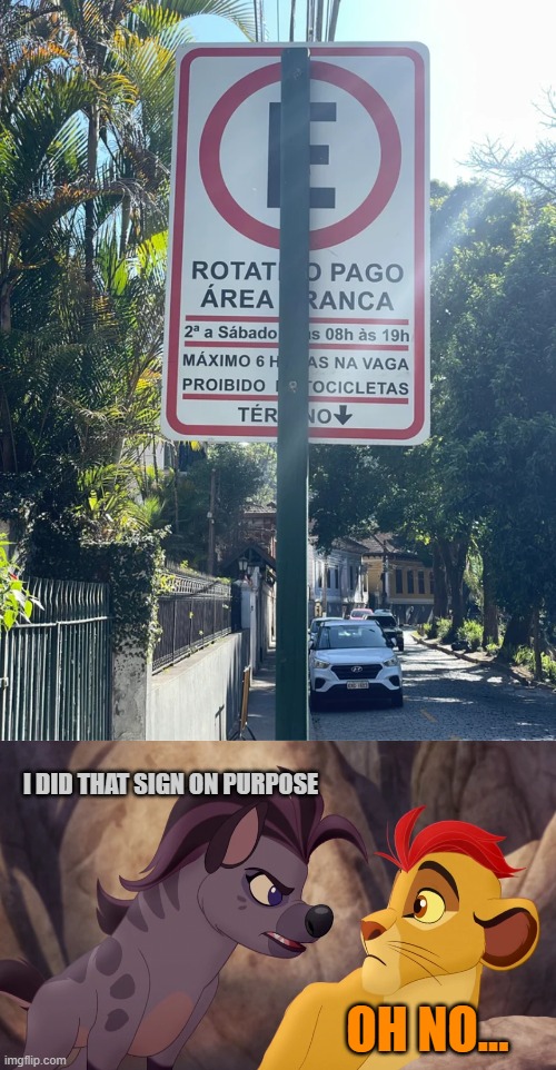 uhhhh | I DID THAT SIGN ON PURPOSE; OH NO... | image tagged in jasiri yelling at kion,you had one job,memes,funny | made w/ Imgflip meme maker
