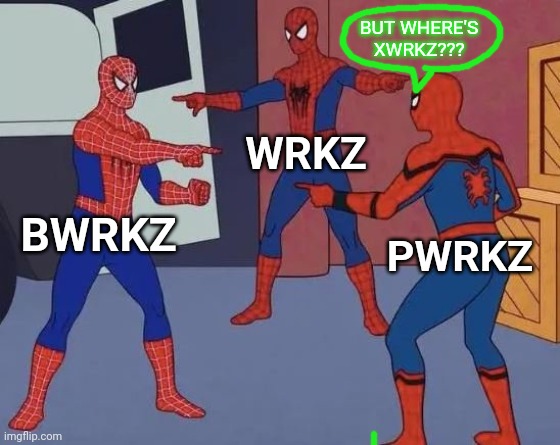 Wrapped wrkz is still WRKZ!!! | BUT WHERE'S XWRKZ??? WRKZ; PWRKZ; BWRKZ | image tagged in 3 spiderman pointing,wrkz,discord,funny,cryptocurrency | made w/ Imgflip meme maker