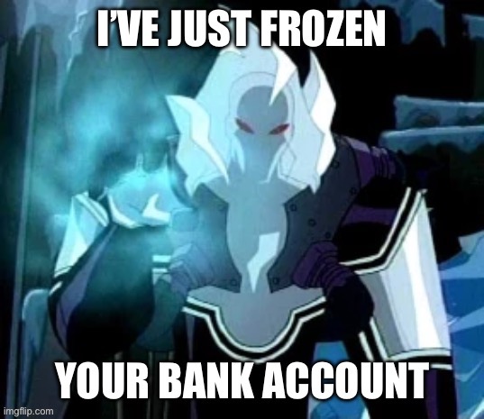 That’s why he’s called Mr.Freeze | image tagged in batman,memes,funny,shitpost | made w/ Imgflip meme maker
