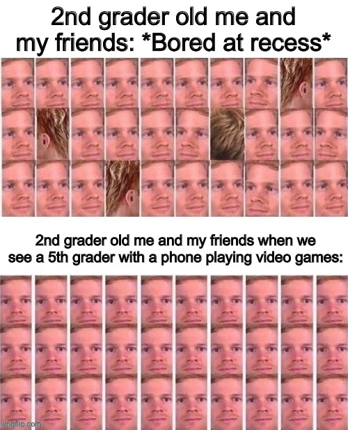 It caught (and still catches) everyone’s attention ^-^ | 2nd grader old me and my friends: *Bored at recess*; 2nd grader old me and my friends when we see a 5th grader with a phone playing video games: | image tagged in crowd stare | made w/ Imgflip meme maker