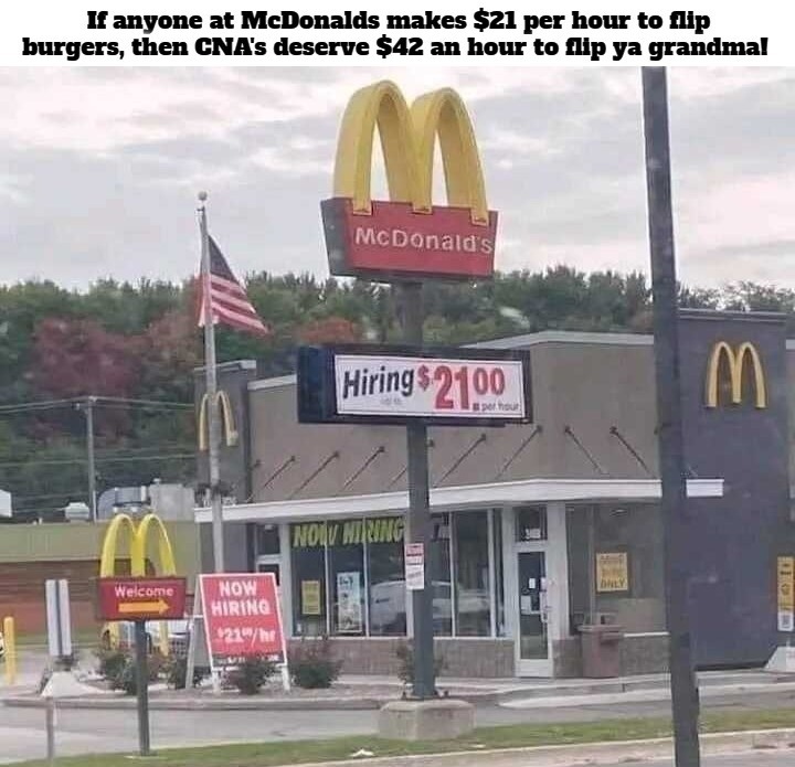 Income Inequality | image tagged in mcdonalds,fat kid walks into mcdonalds,cna,certified nursing assistant,nursing home,income inequality | made w/ Imgflip meme maker