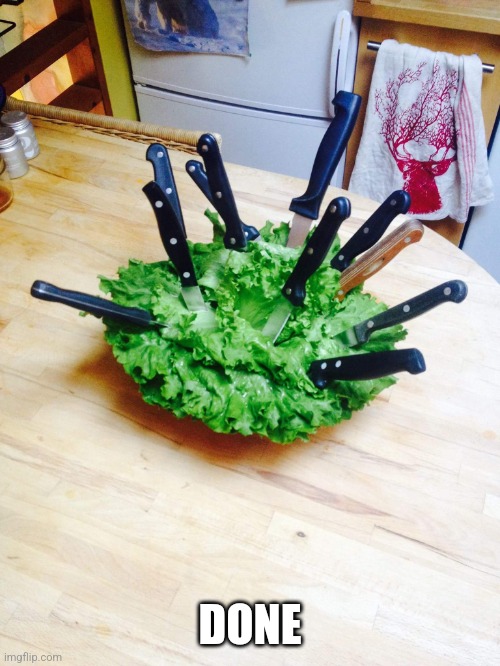 Caesar Salad | DONE | image tagged in caesar salad | made w/ Imgflip meme maker