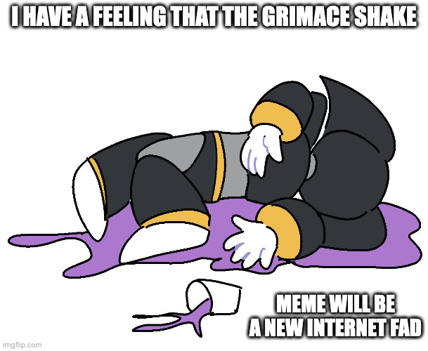Bass Taken Down From Grimace Shake | I HAVE A FEELING THAT THE GRIMACE SHAKE; MEME WILL BE A NEW INTERNET FAD | image tagged in grimace shake,memes,bass,megaman | made w/ Imgflip meme maker