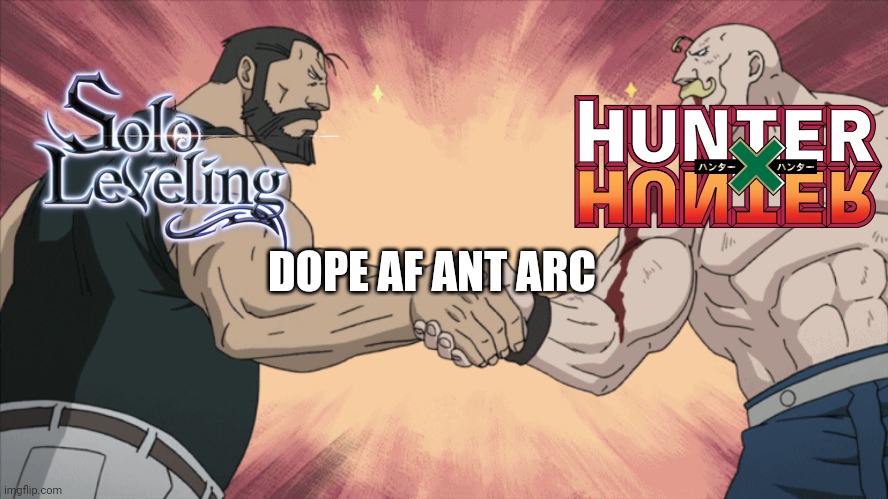 Ye | DOPE AF ANT ARC | image tagged in anime meme | made w/ Imgflip meme maker