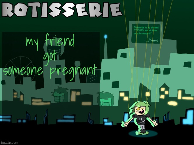 he got that late text he didn't use latex :pensive: | my friend got someone pregnant | image tagged in rotisserie's muppet cory temp | made w/ Imgflip meme maker