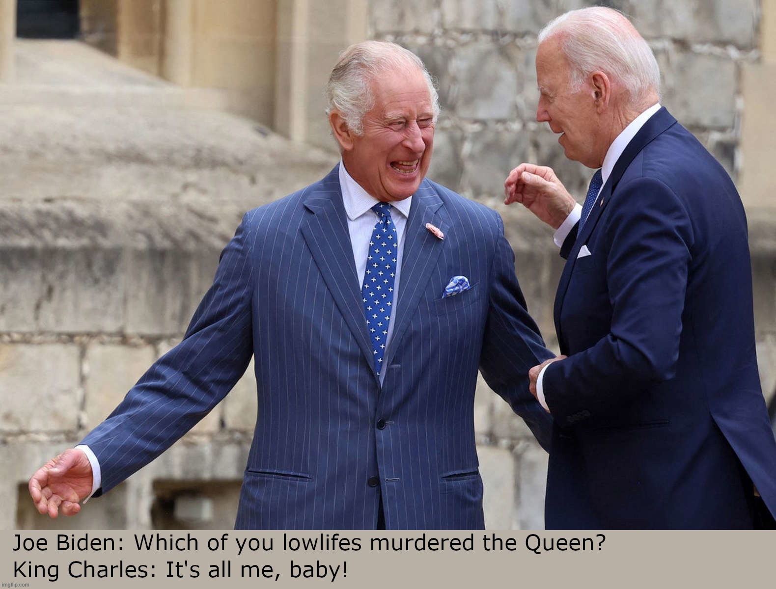 King Charles Joe Biden minus One Queen | image tagged in king,charles,joe,biden,queen,murdered | made w/ Imgflip meme maker