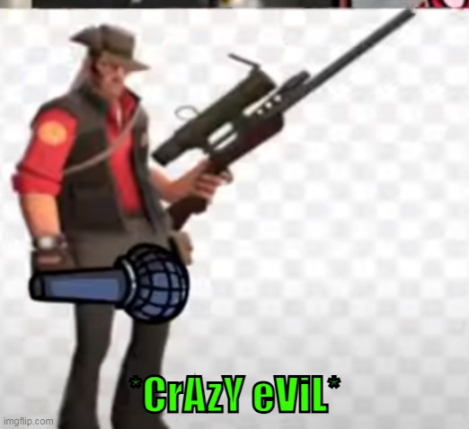 *CrAzY eViL* | made w/ Imgflip meme maker