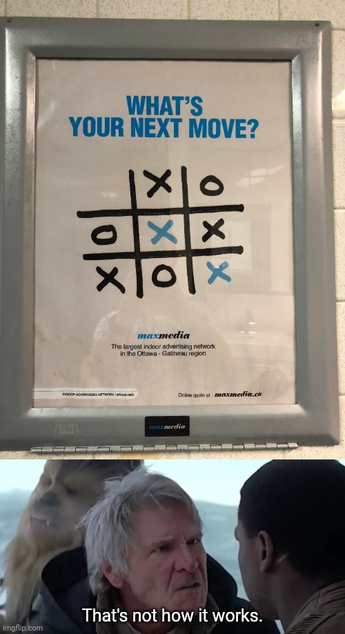 Lol, gotta take turns the right way | That's not how it works. | image tagged in that's not how it works,tic tac toe,game,crappy design,you had one job,memes | made w/ Imgflip meme maker