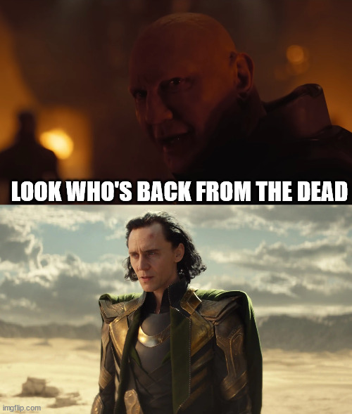 Dune 2/Loki Crossover | LOOK WHO'S BACK FROM THE DEAD | image tagged in marvel,dune,loki | made w/ Imgflip meme maker