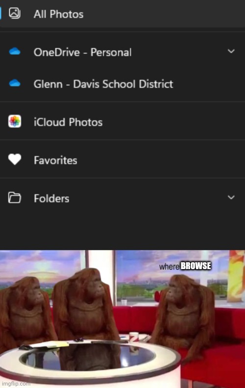 In Windows photos app | BROWSE | image tagged in where banana | made w/ Imgflip meme maker