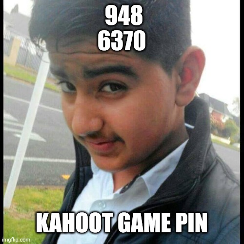 When you win a kahoot | 948 6370; KAHOOT GAME PIN | image tagged in when you win a kahoot | made w/ Imgflip meme maker