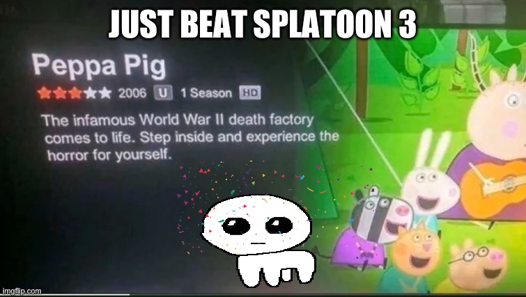 JUST BEAT SPLATOON 3 | made w/ Imgflip meme maker