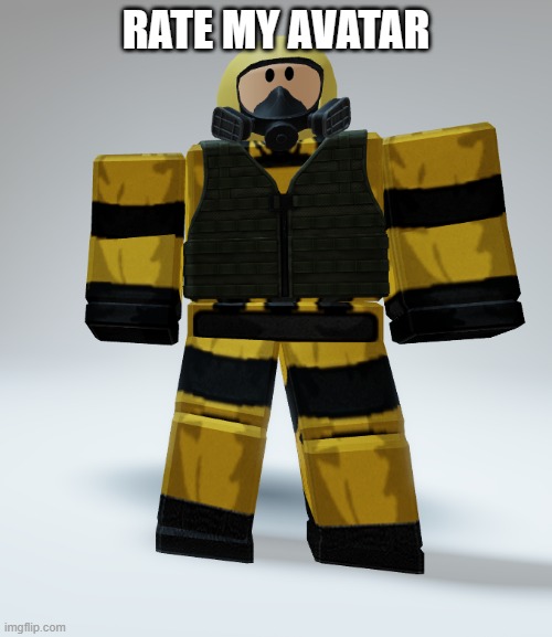 RATE MY AVATAR | image tagged in roblox | made w/ Imgflip meme maker