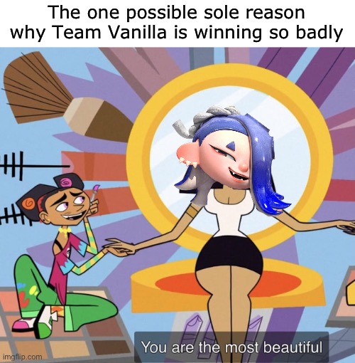 People simping for Shiver for a splatfest | The one possible sole reason why Team Vanilla is winning so badly | image tagged in shiver,splatoon,splatoon 3,team vanilla,memes | made w/ Imgflip meme maker
