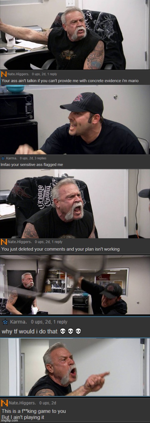 American Chopper Argument | image tagged in memes,american chopper argument,drama | made w/ Imgflip meme maker
