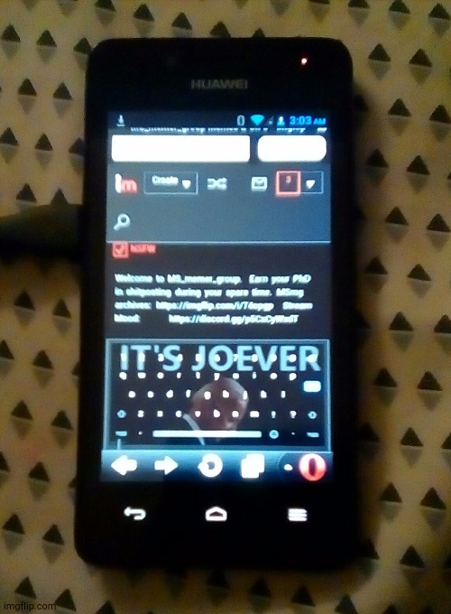 Imgflip but on an old phone | made w/ Imgflip meme maker