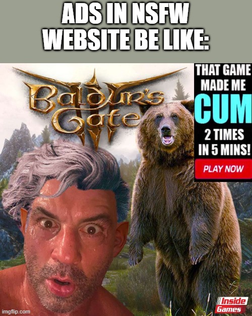 ads in nsfw websites be like | ADS IN NSFW WEBSITE BE LIKE: | image tagged in ads,dank memes | made w/ Imgflip meme maker