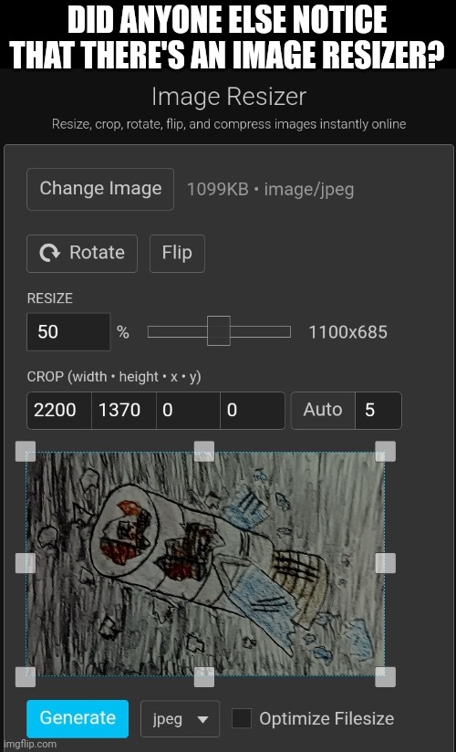 Also, for Imgflip-bossfights users, this is a teaser for my lore event | DID ANYONE ELSE NOTICE THAT THERE'S AN IMAGE RESIZER? | made w/ Imgflip meme maker