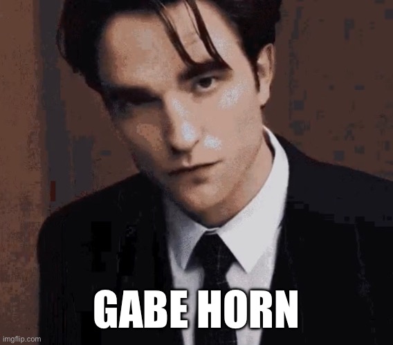 GABE HORN | made w/ Imgflip meme maker