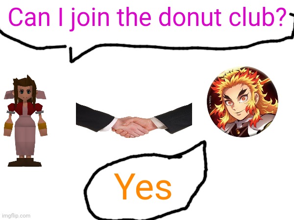 Can I join the donut club? Yes | made w/ Imgflip meme maker
